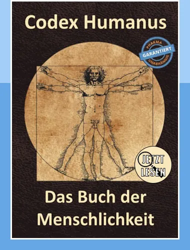 Codex Humanus - Das Buch der Menschlichkeit kurz erklärt